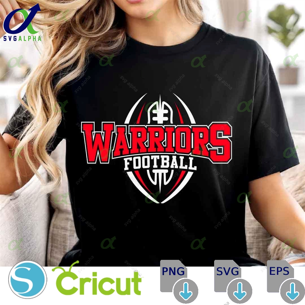 Warriors Mascot Svg Png Warriors Football Svg Varsity Warriors Shirt School Spirit Mascot Svg Football Cheer Png Football Mom Svg